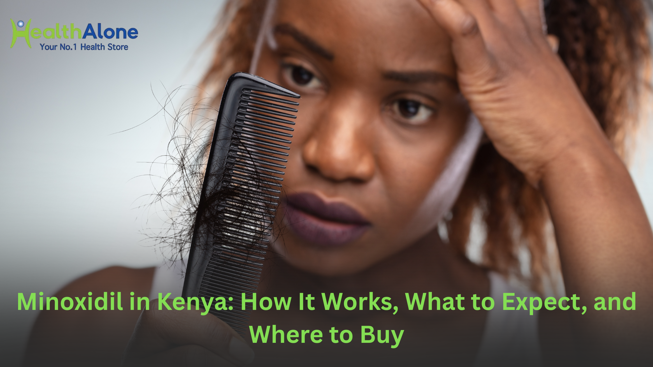 Minoxidil in Kenya: How It Works, What to Expect, and Where to Buy